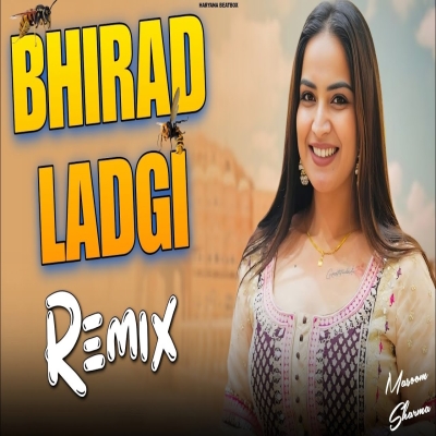 Bhirad Lad Gi - Masoom Sharma (Remix)